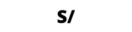S