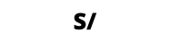 S
